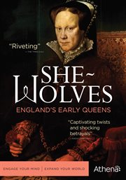 She-wolves : England's early queens. Season 1 cover image cdn