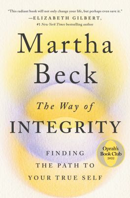 The way of integrity : finding the path to your true self  cover image cdn
