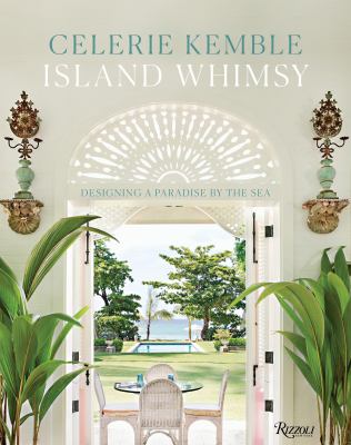 Island whimsy : designing a paradise by the sea  cover image cdn