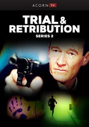 Trial & retribution. Season 2 cover image cdn