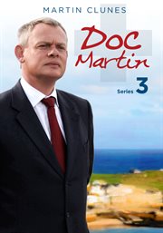 Doc Martin. Season 3 cover image cdn