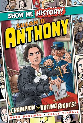 Susan B. Anthony : champion for voting rights!  cover image cdn