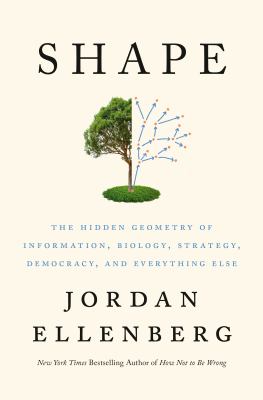 Shape : the hidden geometry of information, biology, strategy, democracy, and everything else  cover image cdn