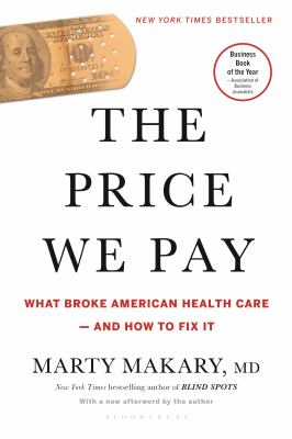 The price we pay : what broke American health care--and how to fix it  cover image cdn