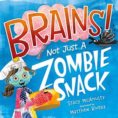 Brains! Not just a zombie snack  cover image cdn