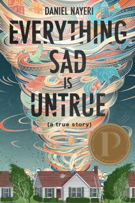 Everything sad is untrue (a true story) cover image