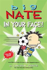 Big Nate in Your Face! cover image cdn