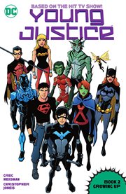 Young justice book two: growing up. Issue 14-25 cover image cdn