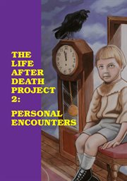 The life after death project 2: personal encounters cover image cdn
