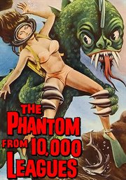 The phantom from 10,000 leagues : the beast with 1,000,000 eyes, War-gods of the deep, At the earth's core cover image cdn