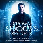 A crown of shadows and secrets cover image cdn