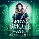 A crown of smoke and ash cover image cdn