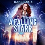A falling starr. Books #1-3 cover image cdn