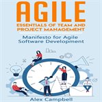 Agile. Essentials of Team and Project Management.   Manifesto for Agile Software Development cover image cdn