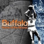 Buffalo, home of the Braves cover image cdn