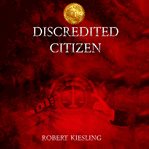 Discredited citizen cover image cdn