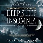 Guided meditation for deep sleep and insomnia cover image cdn