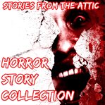 Horror story collection: 5 short horror stories cover image cdn