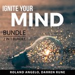 Ignite your mind bundle, 2 in 1 bundle: chasing excellence and thinking with excellence cover image cdn