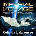 Imperial voyage. Book #0.5 cover image cdn