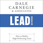 Lead! : become the leader you were born to be cover image cdn