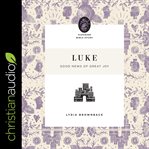 Luke. Good News of Great Joy cover image cdn