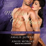 My Hellion, My Heart : Lords of Essex Series, Book 3 cover image cdn