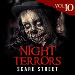 Night terrors, volume 10. Short Horror Stories Anthology cover image cdn