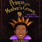 Prince and his mother's crown cover image cdn