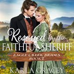 Rescued by the faithful sheriff cover image cdn