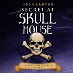 Secret at skull house: an m/m cozy mystery cover image cdn