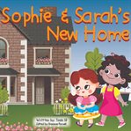 Sophie & sarah's new home cover image cdn