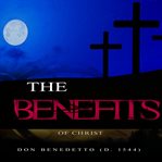 The benefits of Christ cover image cdn