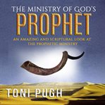 The ministry of God's prophet cover image cdn