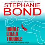 Whole lotta trouble cover image cdn