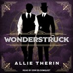 Wonderstruck : Magic in Manhattan Series, Book 3 cover image cdn