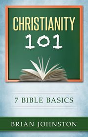 Christianity 101: seven bible basics cover image cdn
