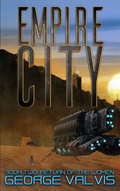 Empire city. Return of the Women cover image cdn