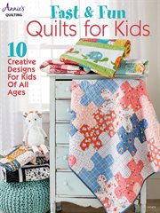 Fast & Fun Quilts for Kids cover image cdn