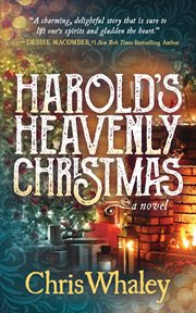 Harold's heavenly Christmas : a novel cover image cdn