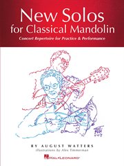 New solos for classical mandolin. Concert Repertoire for Practice & Performance cover image cdn