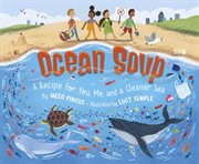Ocean soup : a recipe for you, me, and a cleaner sea cover image cdn