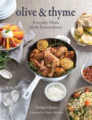 Olive & thyme : everyday meals made extraordinary cover image cdn