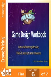Phaser.js game design workbook. Game development guide using Phaser JavaScript Game Framework cover image cdn
