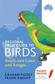 Regional field guide to birds. South-east Coast and Ranges cover image cdn