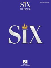 Six: the musical - easy piano selections cover image cdn