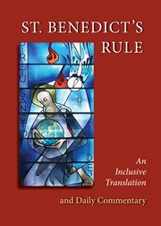 St. benedict's rule. An Inclusive Translation and Daily Commentary cover image cdn