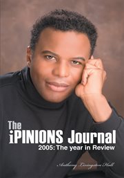 The ipinions journal. 2005: the Year in Review cover image cdn
