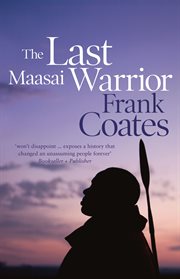 The last Maasai warrior cover image cdn