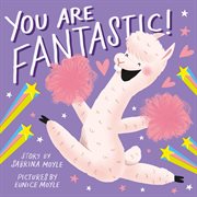 You are fantastic! cover image cdn